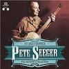 Pete Seeger - If I Had A Hammer - The Definitive Collection