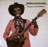 J.B. Hutto & The New Hawks - Slippin' And Slidin'