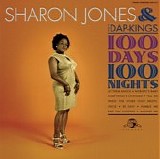 Sharon Jones & The Dap-Kings - 100 Days, 100 Nights