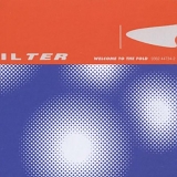 Filter - Welcome To The Fold (Australian Edition)