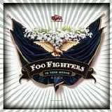 Foo Fighters - In Your Honor