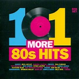 Various artists - 101 More 80s Hits