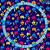 The Troggs - Mixed Bag