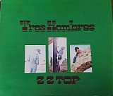 ZZ Top - Tres Hombres