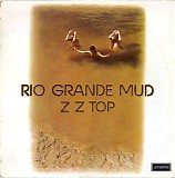 ZZ Top - Rio Grande Mud