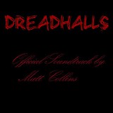 Matt Collins - Dreadhalls