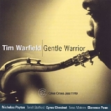 Tim Warfield - Gentle Warrior