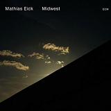 Mathias Eick - Midwest