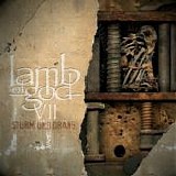 Lamb Of God - VII: Sturm Und Drang (Limited Edition)