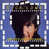 Nick Lowe - The Abominable Showman