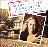 Mary Chapin Carpenter - Hometown Girl