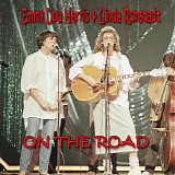 Emmylou Harris & Linda Ronstadt - On The Road