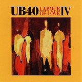 UB40 - Labour Of Love IV