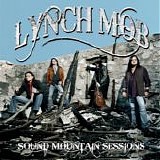 Lynch Mob - Sound Mountain Sessions