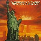 Meshuggah - Contradictions Collapse