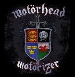 MotÃ¶rhead - MotÃ¶rizer