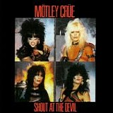 MÃ¶tley CrÃ¼e - Shout At The Devil