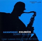 Sonny Rollins - Saxophone Colossus