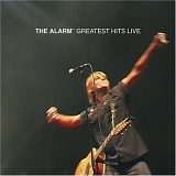 The Alarm - Greatest Hits Live