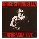Springsteen Bruce - Nebraska Live