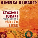 Di Marco Ginevra - Stazioni Lunari Prende Terra a Puerto Libre