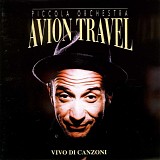 Avion Travel - Vivo di canzoni