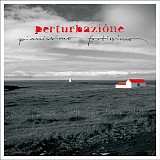 Perturbazione - Pianissimo Fortissimo