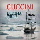 Guccini Francesco - L'ultima Thule