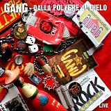 Gang - Dalla polvere al cielo - Vol.1