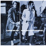 Style Council - CafÃ© Bleu