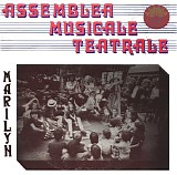 Assemblea Musicale Teatrale - Marilyn