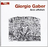 Gaber Giorgio - Anni Affollati cd 1