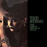 Stems, The - The Great Rosebud Hoax