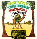Petty Tom - Rock n' roll caravan Live USA 1992