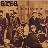 Area - Teatro Uomo (Prima parte)