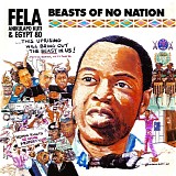 Fela Kuti & Egypt 80 - Beasts Of No Nation