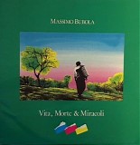 Bubola Massimo - Vita, Morte & Miracoli