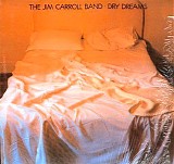 Carroll jim Band, The - Dry Dreams