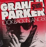 Parker Graham - Look Back In Anger - Classic Performances By Graham Parker