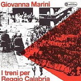 Marini Giovanna - I Treni Per Reggio Calabria