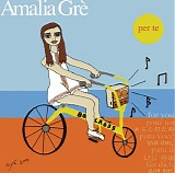 GrÃ¨ Amalia - per te
