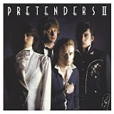 Pretenders, The - Pretenders II