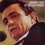 Cash Johnny - At Folsom Prison