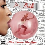 K. Michelle - More Issues Than Vogue