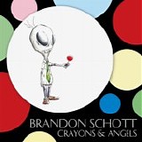 Brandon Schott - Crayons & Angels