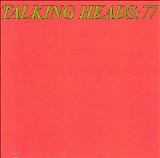 Talking Heads - Talking Heads 77