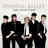 Spandau Ballet - The Collection