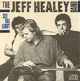 The Jeff Healey Band - See the Light