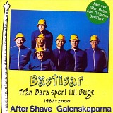 Galenskaparna och After Shave - BÃ¤stisar