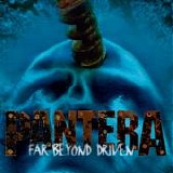 Pantera - Far Beyond Driven